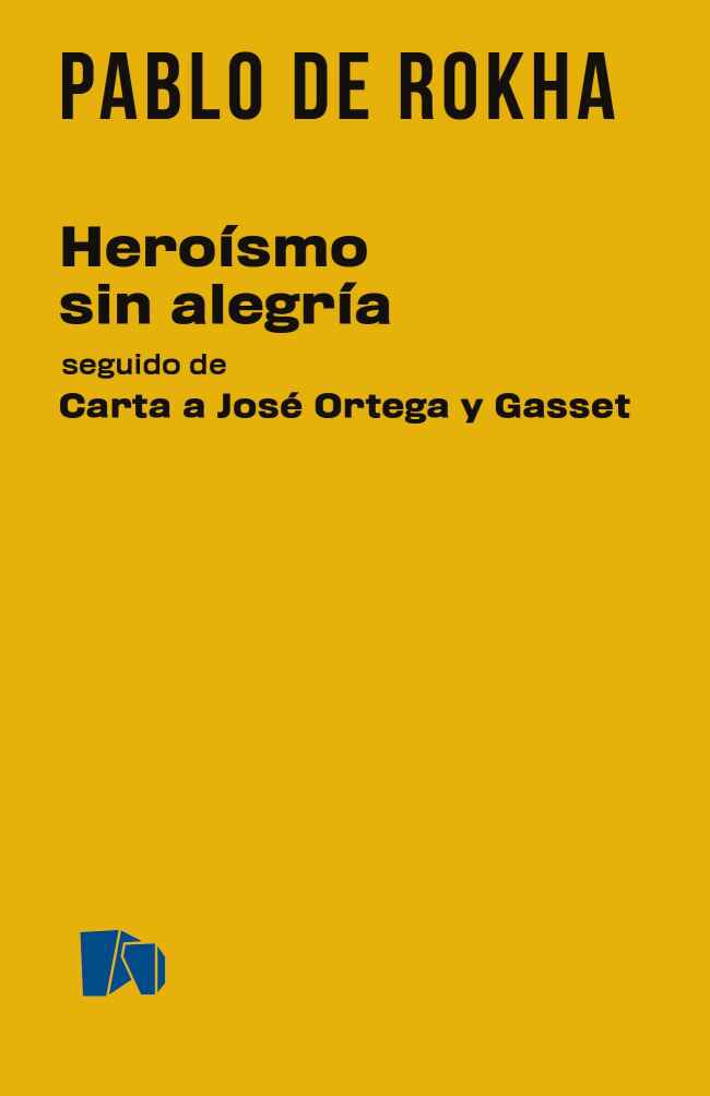 HEROISMO SIN ALEGRIA
