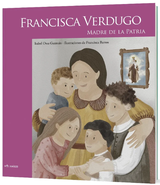 FRANCISCA VERDUGO MADRE DE LA PATRIA