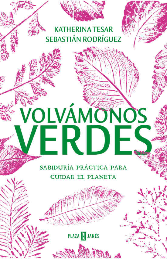 VOLVAMONOS VERDES