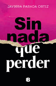 SIN NADA QUE PERDER