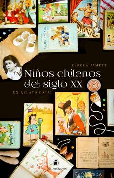 NIÑOS CHILENOS DEL SIGLO XX