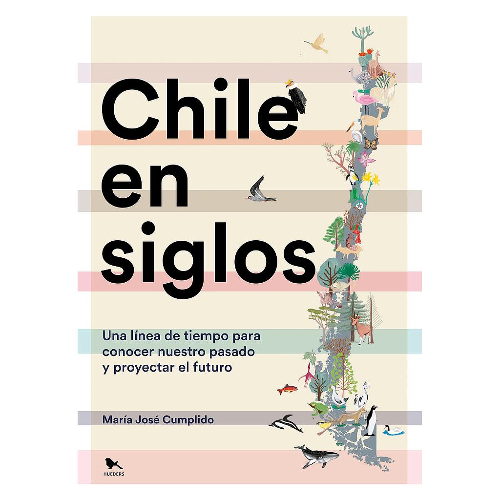 CHILE EN SIGLOS (LIBERALIA)