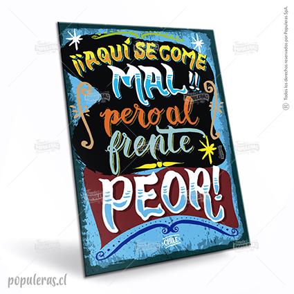 CARTEL GRANDE AQUI SE COME MAL (35 x 25)