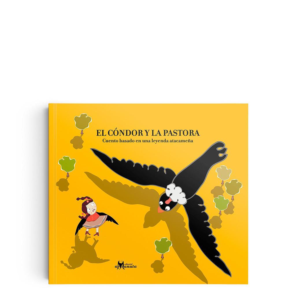 EL CONDOR Y LA PASTORA