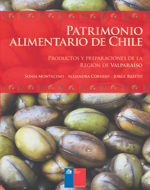 PATRIMONIO ALIMENTARIO DE CHILE DE LA REGION DE VALPARAISO