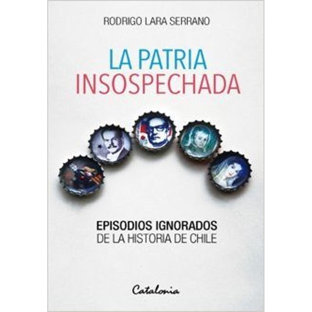 LA PATRIA INSOSPECHADA