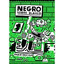 NEGRO SOBRE BLANCO