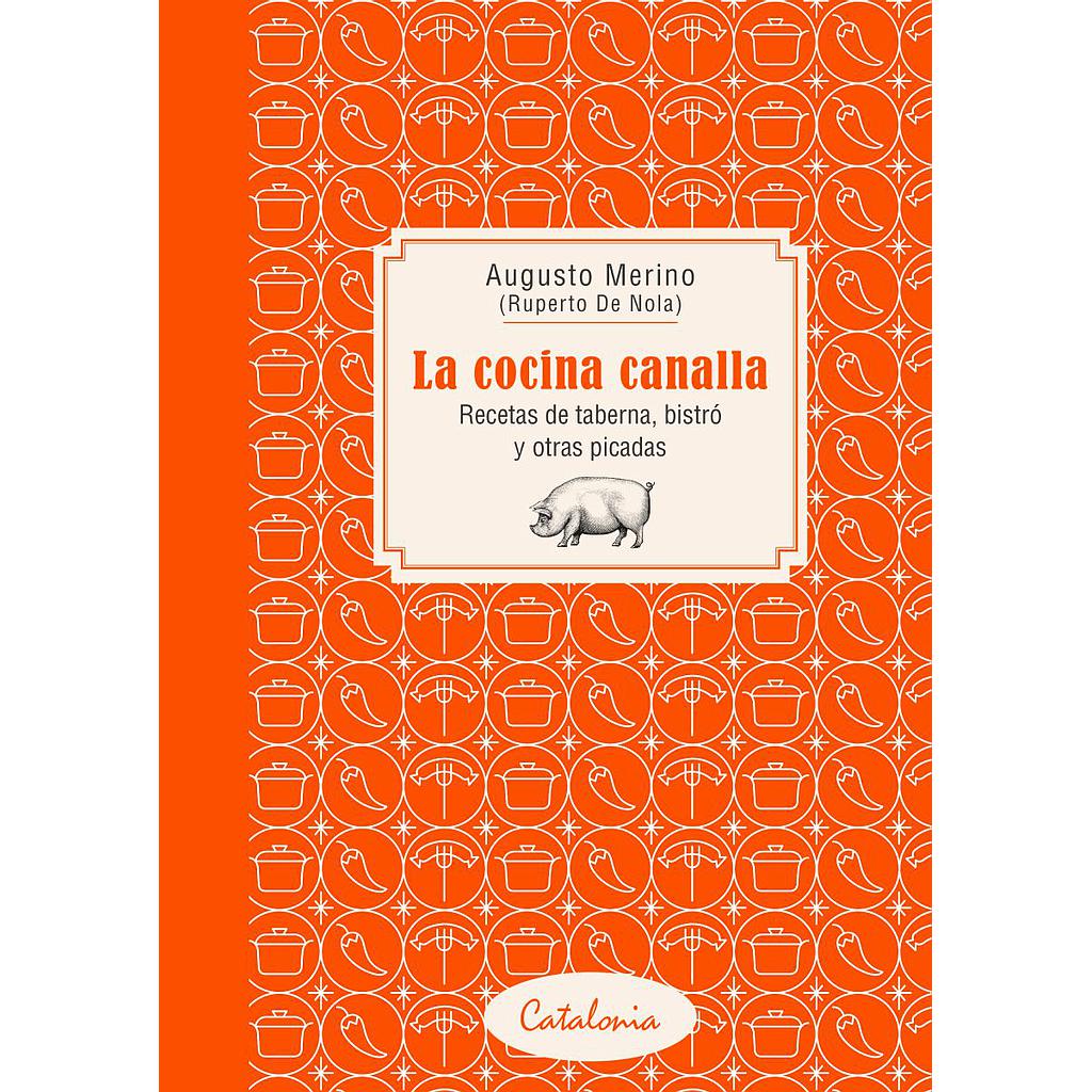 LA COCINA CANALLA